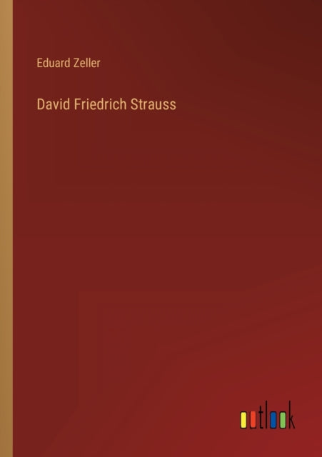 David Friedrich Strauss