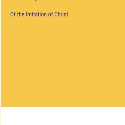 Of the Imitation of Christ