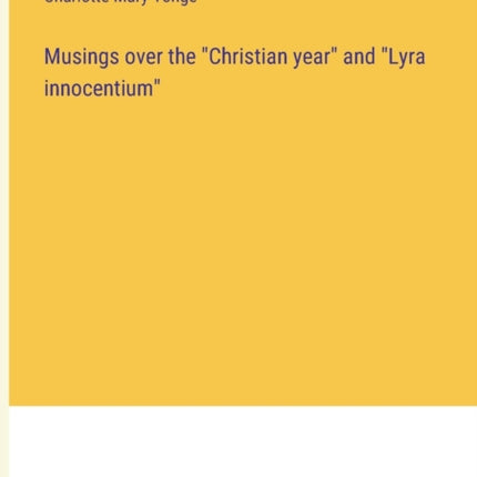 Musings over the Christian year and Lyra innocentium