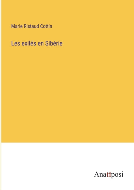 Les exilés en Sibérie