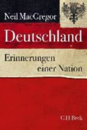 Deutschland Erinnerungen einer Nation