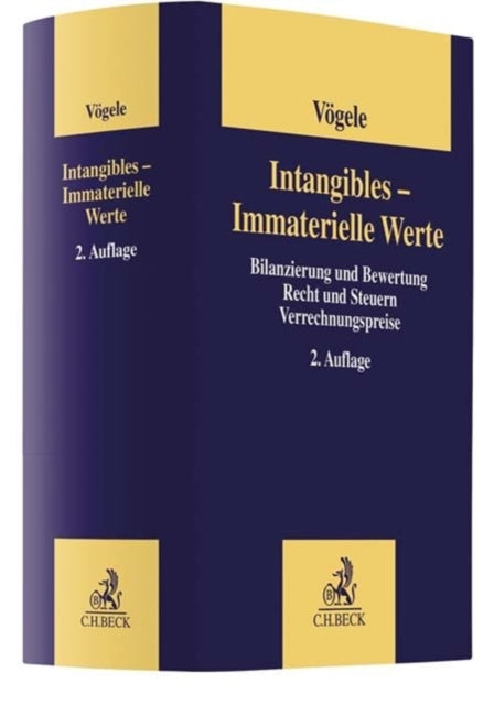 Intangibles  Immaterielle Werte Bilanzierung und Bewertung Recht und Steuern Verrechnungspreise