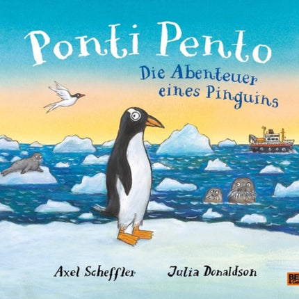 Ponti Pento. Die Abenteuer eines Pinguins