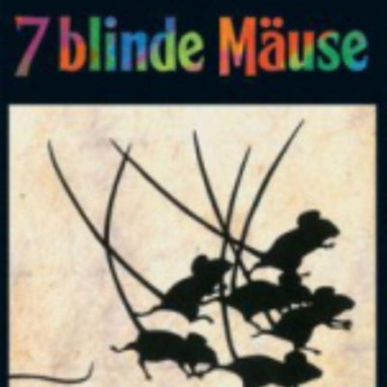 Sieben blinde Mause