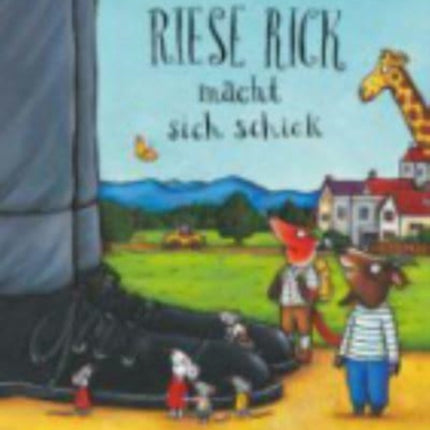 Riese Rick macht sich schick