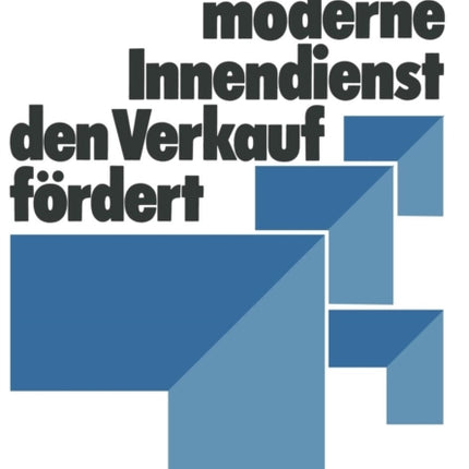 Wie der moderne Innendienst den Verkauf fördert