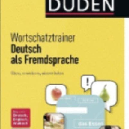 Duden Wortschatztrainer Deutsch als Fremdsprache