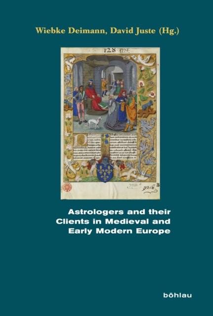 Astrologers and Their Clients in Medieval and