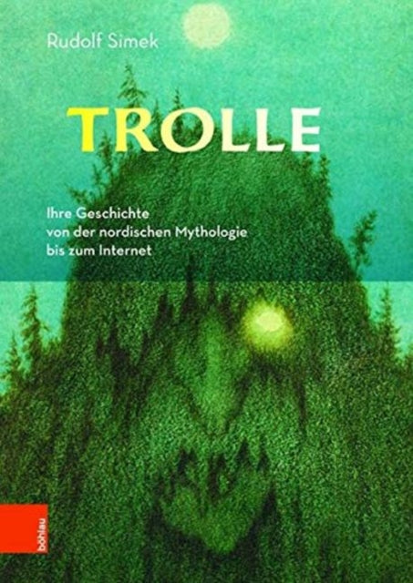 Trolle: Ihre Geschichte von der nordischen Mythologie bis zum Internet