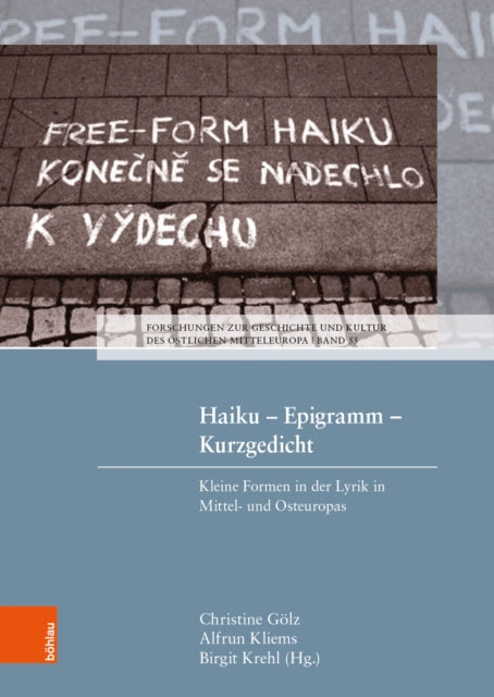 Haiku -- Epigramm --Kurzgedicht: Kleine Formen in der Lyrik Mittel- und Osteuropas