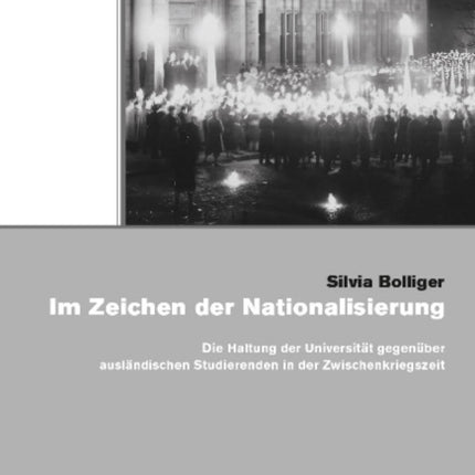 Im Zeichen der Nationalisierung: Die Haltung der