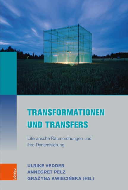 Transformationen Und Transfers: Literarische