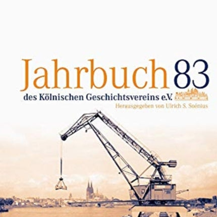 Jahrbuch des Kölnischen Geschichtsvereins e.V., Band 83