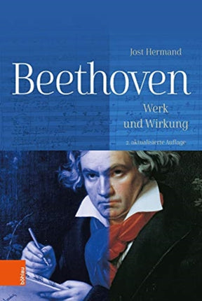 Beethoven: Werk und Wirkung