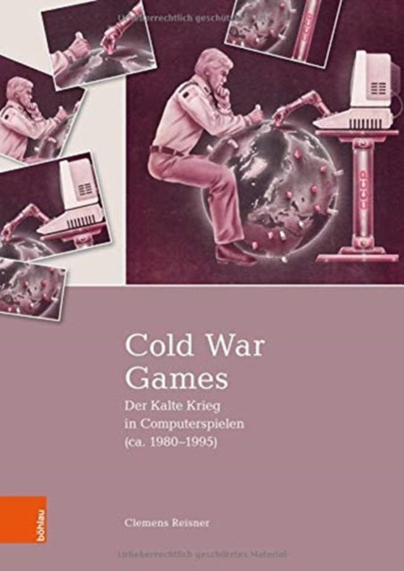 Cold War Games: Der Kalte Krieg in Computerspielen (ca. 1980-1995)