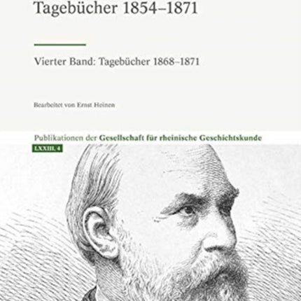 Friedrich Baudri: Tagebucher 1854-1871: Vierter Band: Tagebucher 1868-1871