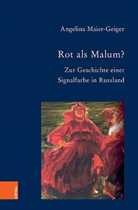 Rot als Malum?: Zur Geschichte einer Signalfarbe