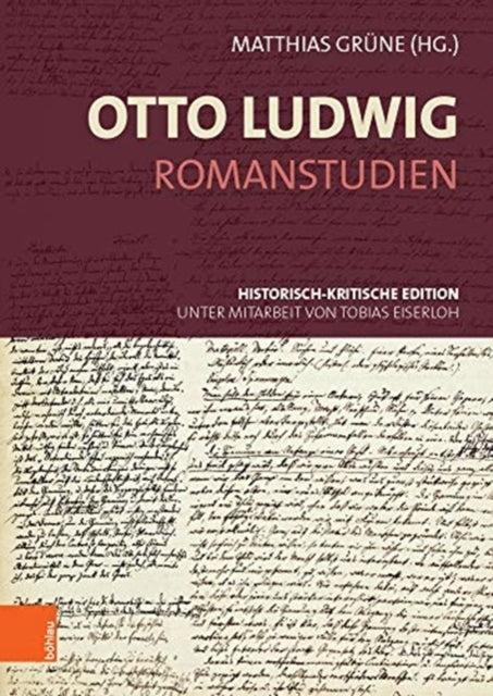 Romanstudien: Historisch-kritische Edition