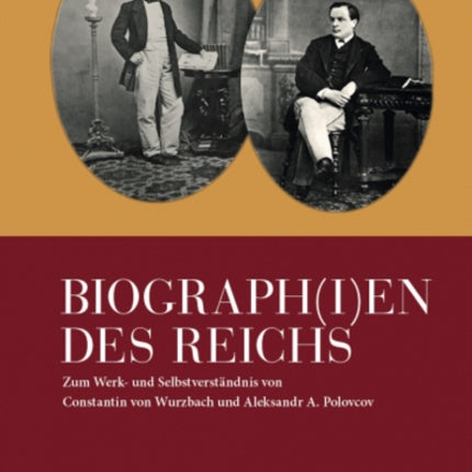 Biograph(i)en des Reichs: Zum Werk- und