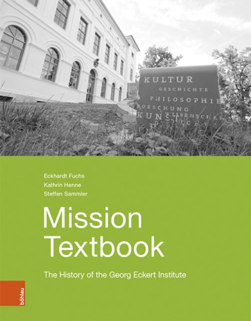 Mission Textbook: The History of the Georg Eckert Institute