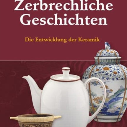 Zerbrechliche Geschichten: Die Entwicklung der