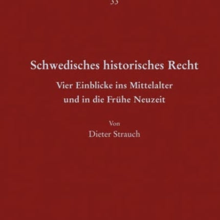 Schwedisches historisches Recht: Vier Einblicke