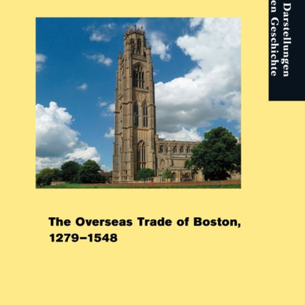 The Overseas Trade of Boston, 12791548