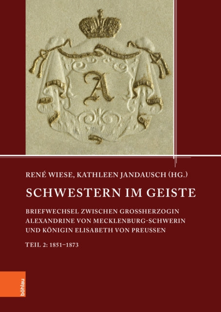 Schwestern im Geiste: Briefwechsel zwischen