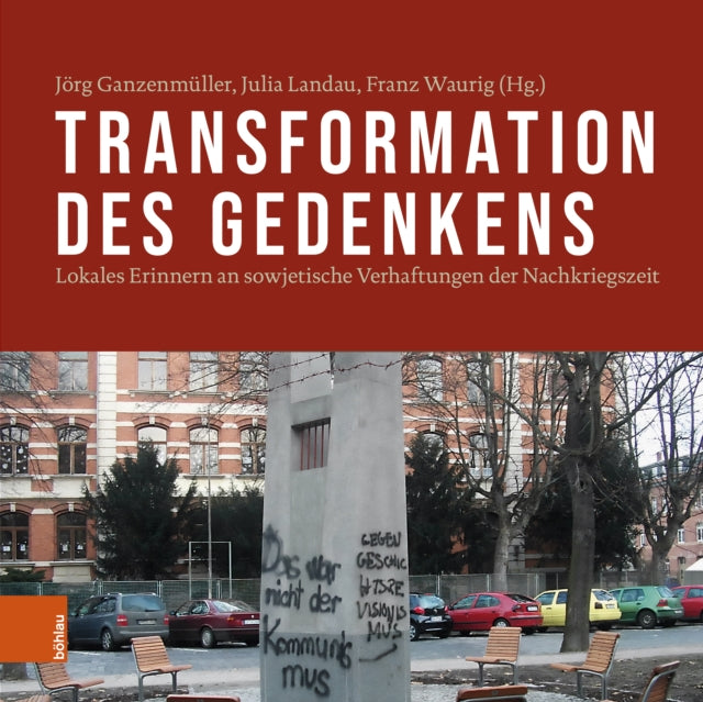 Transformation des Gedenkens