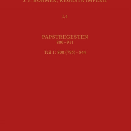 4: Papstregesten 800-911, 1: 795-844