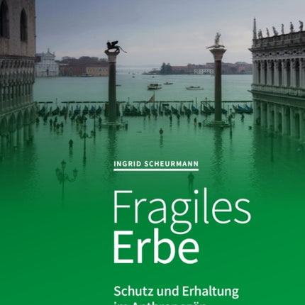 Fragiles Erbe