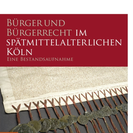 BÃrger und BÃrgerrecht im spÃtmittelalterlichen