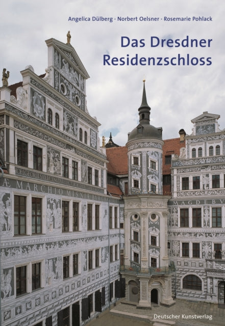 Das Dresdner Residenzschloss: Eine Einführung