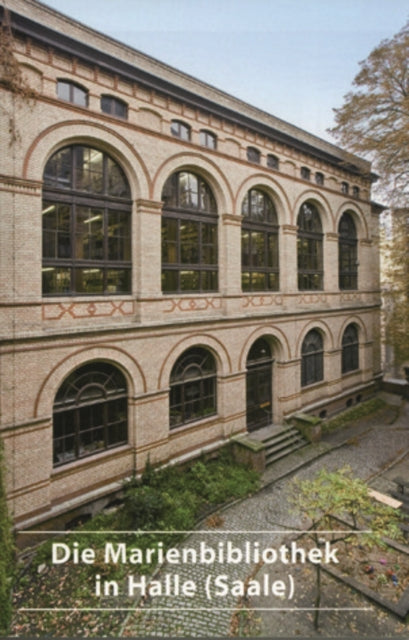 Die Marienbibliothek in Halle Saale