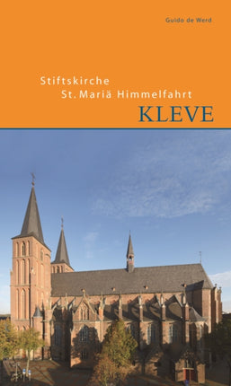 Stiftskirche St. Mariae Himmelfahrt in Kleve