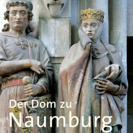 Der Dom zu Naumburg