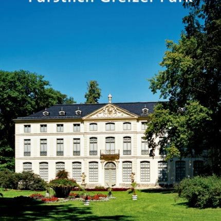 Sommerpalais und Fürstlich Greizer Park