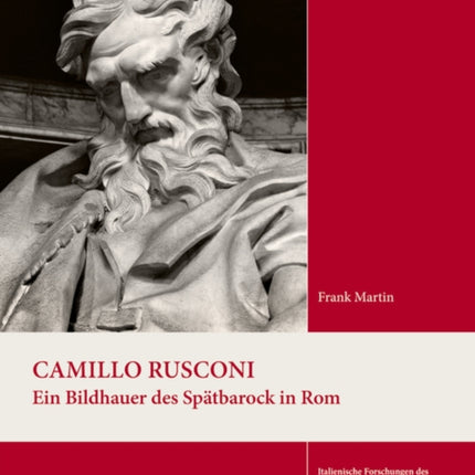 Camillo Rusconi: Ein Bildhauer des Spätbarock in Rom