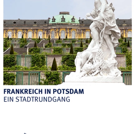 Frankreich in Potsdam