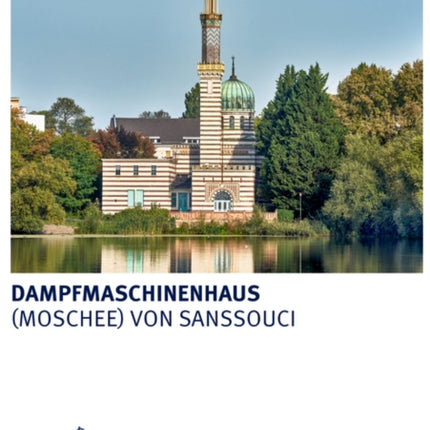 Dampfmaschinenhaus: (Moschee) von Sanssouci