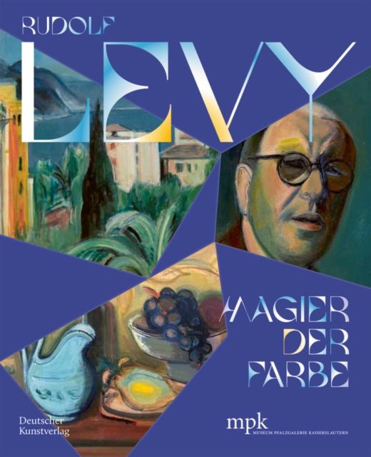 Rudolf Levy: Magier der Farbe