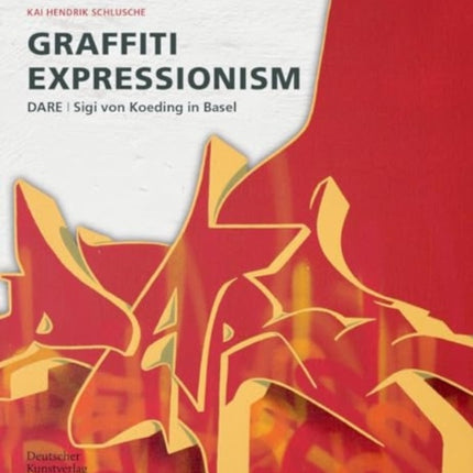 Graffiti Expressionism