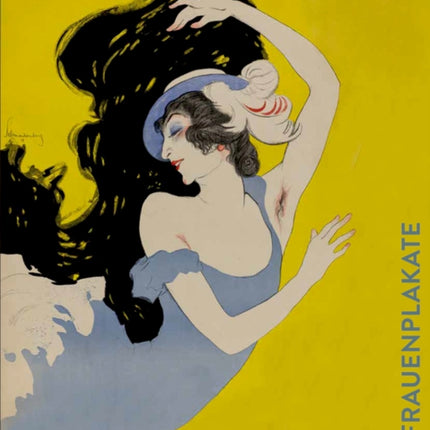 Plakatfrauen. Frauenplakate
