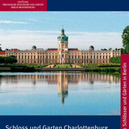 Schloss und Garten Charlottenburg