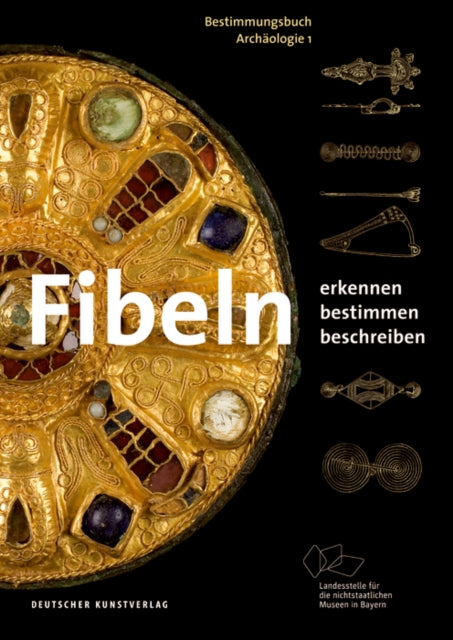 Fibeln: Erkennen – Bestimmen – Beschreiben