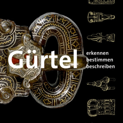 Gürtel: Erkennen – Bestimmen – Beschreiben