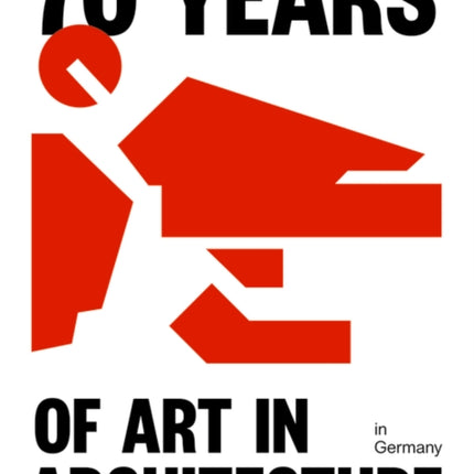 70 Years of Art in Architecture in Germany