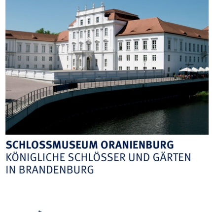 Schlossmuseum Oranienburg