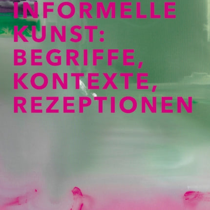 Informelle Kunst