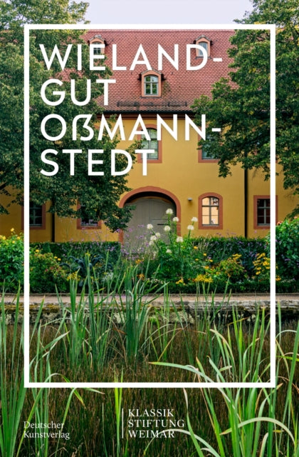 Wielandgut Oßmannstedt